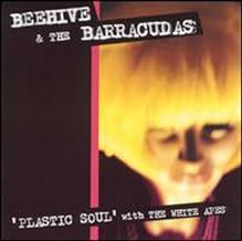 Beehive & The Barracudas- 'Plastic Soul' CD