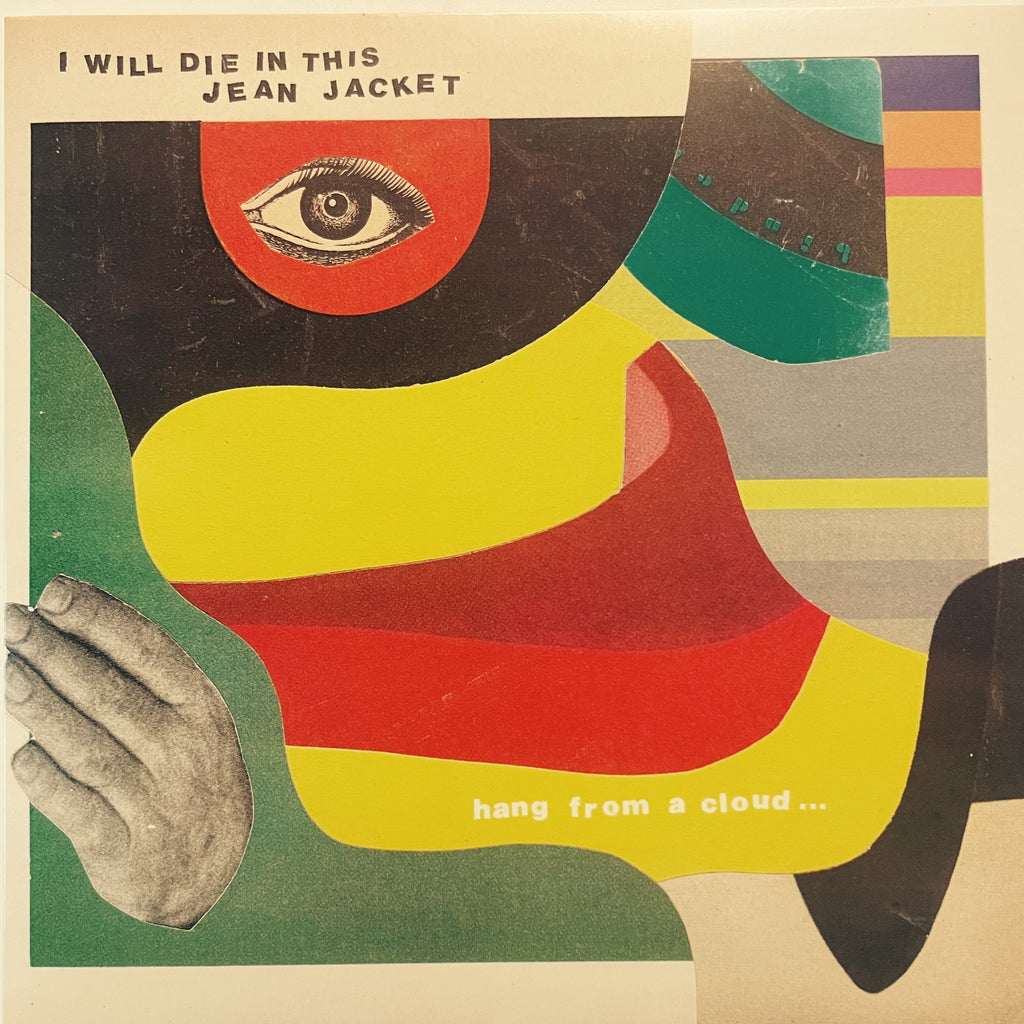 I Will Die In This Jean Jacket “HANG FROM A CLOUD” LP limited BLACK VINYL SWA172