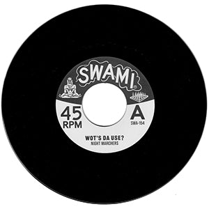 Night Marchers WOT’S DA USE 7”