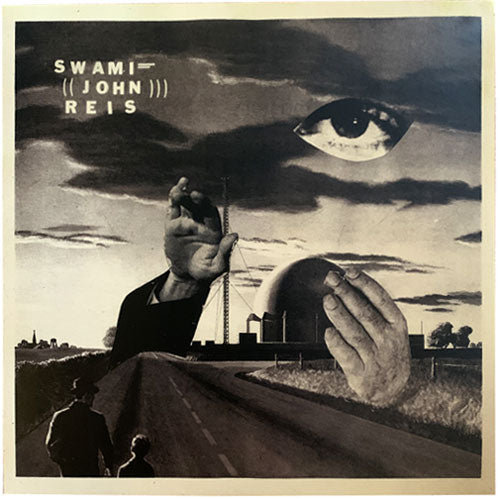 Swami John Reis  RIDE THE WILD NIGHT b/w I HATE MY NEIGHBORS IN THE YELLOW HOUSE 7”