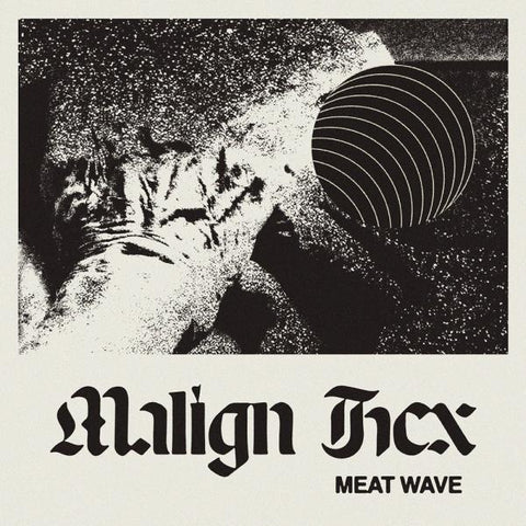 Meat Wave- Hex Malign LP SWA157
